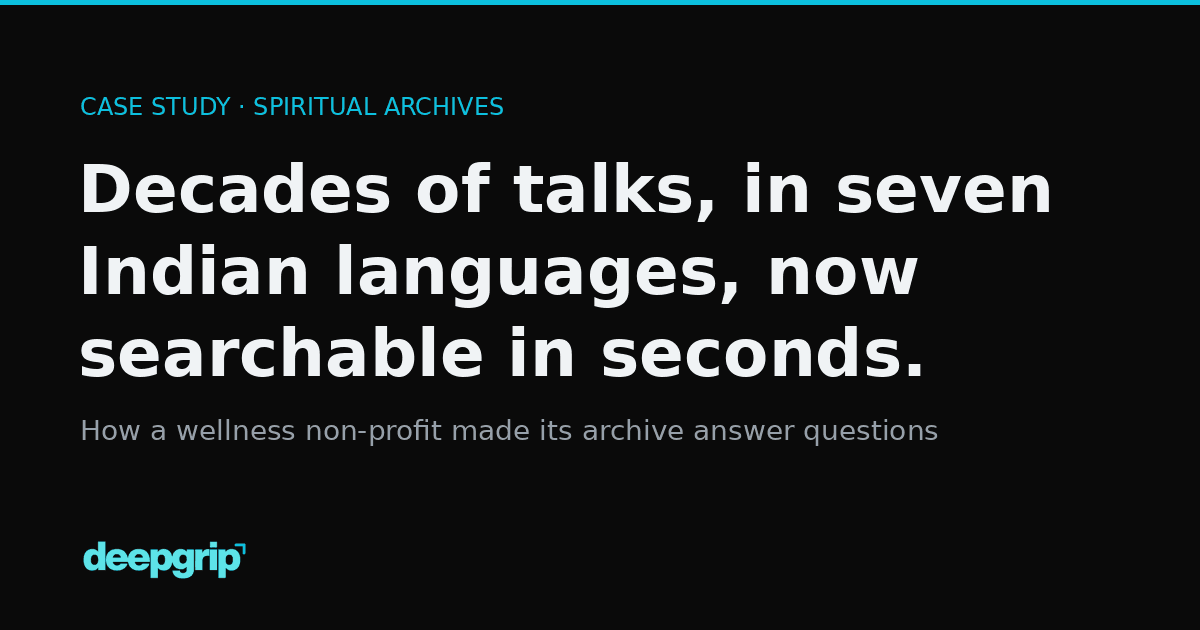 Deepgrip case study: a multilingual spiritual video archive made searchable